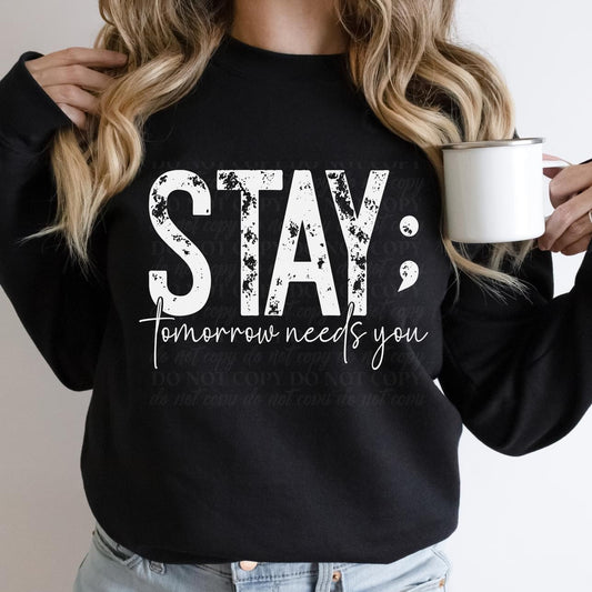 Stay;